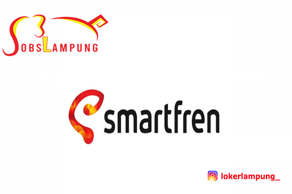 Lowongan Kerja Lampung Terbaru di Smartfren 2022