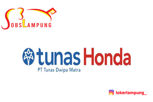 Loker Lampung Terbaru di TDM HONDA Lampung