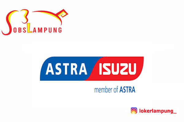 Loker Terbaru Lampung di Astra Isuzu